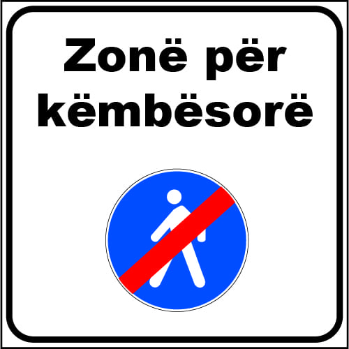 Sinjali në figurë tregon fundin e zonës për këmbësorë.